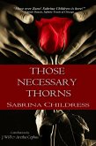 Those Necessary Thorns: The Complete Series (eBook, ePUB)