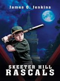 Skeeter Hill Rascals (eBook, ePUB)