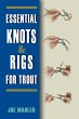 Essential Knots & Rigs for Trout... - Bild 1