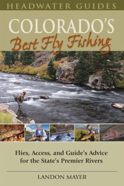 Colorado's Best Fly Fishing (eBook, ePUB) - Mayer, Landon