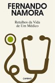 Retalhos da Vida de Um Médico (eBook, ePUB)