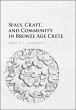 Seals, Craft, and Community in Bronze... - Bild 1
