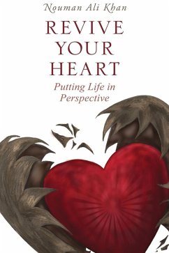 Revive Your Heart (eBook, ePUB) - Khan, Nouman Ali
