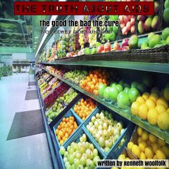 Cover The Truth About AIDS The Good The Bad The Cure (eBook, ePUB)