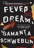 Fever Dream (eBook, ePUB) Fever Dream (eBook, ePUB)