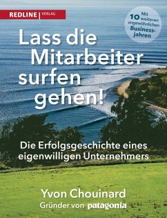 Lass die Mitarbeiter surfen gehen (eBook, PDF) - Chouinard, Yvon; Klein, Naomi