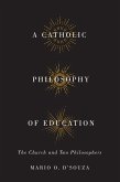 Catholic Philosophy of Education (eBook, ePUB)