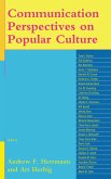 Communication Perspectives on Popular Culture (eBook, ePUB)
