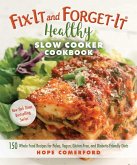 Fix-It and Forget-It Healthy Slow Cooker Cookbook (eBook, ePUB)