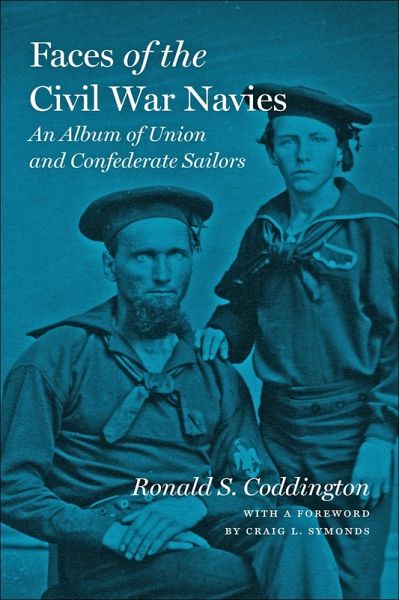 Faces of the Civil War Navies (eBook, ePUB) Faces of the Civil War Navies (eBook, ePUB)