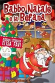 Babbo Natale e la Befana (eBook, ePUB)