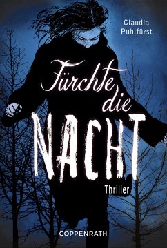 Fürchte die Nacht (eBook, ePUB) - Puhlfürst, Claudia