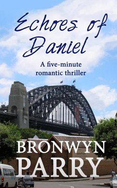 Cover Echoes of Daniel: A Five-minute Romantic Thriller (eBook, ePUB)