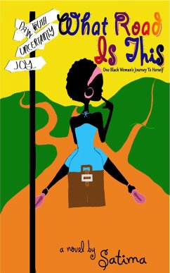 What Road Is This: One Black Woman's Journey To Herself (eBook, ePUB) - McCrae, Sabrina