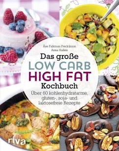 Das große Low-Carb-High-Fat-Kochbuch (eBook, ePUB) - Falkman-Fredrikson, Åse; Hallén, Anna
