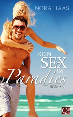 Cover Kein Sex im Paradies (eBook, ePUB)