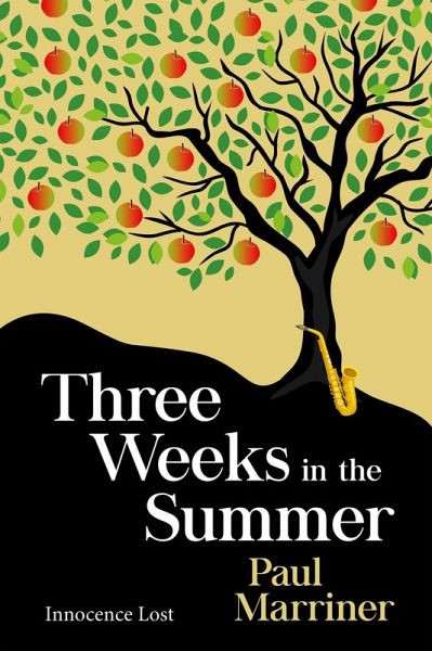Three Weeks In The Summer (eBook, ePUB) Three Weeks In The Summer (eBook, ePUB)