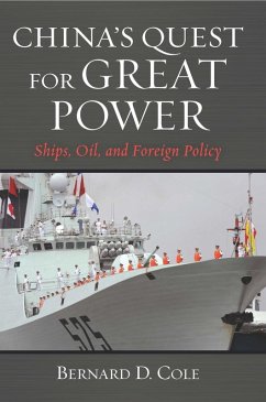 China's Quest for Great Power (eBook, ePUB) - Cole, Bernard D