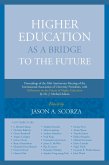 Higher Education as a Bridge to the Future (eBook, ePUB)