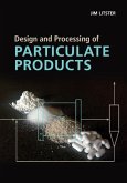 Design and Processing of Particulate Products (eBook, ePUB)