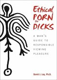 Ethical Porn for Dicks (eBook, ePUB)
