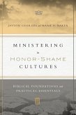Ministering in Honor-Shame Cultures (eBook, ePUB)
