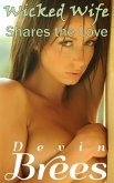 Wicked Wife Shares the Love (eBook, ePUB)