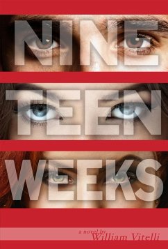 Nineteen Weeks (eBook, ePUB) - Vitelli, William