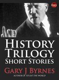 History Trilogy (Trilogy Collection, #2) (eBook, ePUB)