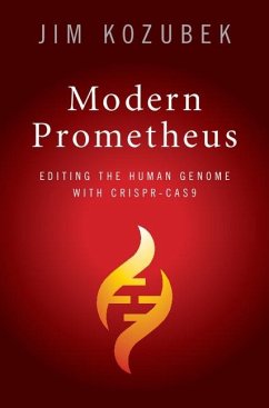 Modern Prometheus (eBook, ePUB) - Kozubek, James