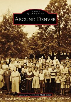 Around Denver (eBook, ePUB) - Harpe, Jason L.