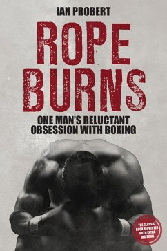 Rope Burns (eBook, ePUB) - Probert, Ian