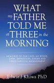 What My Father Told Me at Three in the Morning (eBook, ePUB)