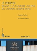 Le pourvoi devant la Cour de justice de l'Union européenne (eBook, ePUB)