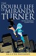 THE DOUBLE LIFE OF MIRANDA TURNER VOL.... - Bild 1