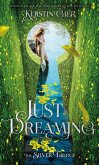 Just Dreaming (eBook, ePUB)