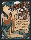 Strange Fruit, Volume I (eBook, PDF) Strange Fruit, Volume I (eBook, PDF)