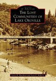 Lost Communities of Lake Oroville (eBook, ePUB)