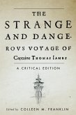 Strange and Dangerous Voyage of Captaine Thomas James (eBook, PDF) Strange and Dangerous Voyage of Captaine Thomas James (eBook, PDF)