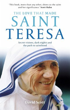 The Love that Made Saint Teresa (eBook, ePUB) - Scott, David