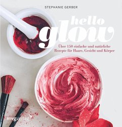 Hello Glow (eBook, ePUB) - Gerber, Stephanie