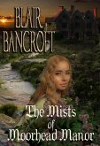 Mists of Moorhead Manor (eBook, ePUB)