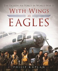With Wings As Eagles (eBook, ePUB) - Kaplan, Philip