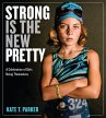 Strong Is the New Pretty (eBook, ePUB) - Bild 1