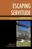 Escaping Servitude (eBook, ePUB)