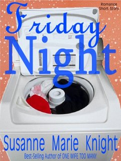 Friday Night (Short Story) (eBook, ePUB) - Knight, Susanne Marie
