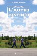 L'autre destinée (eBook, ePUB) - Bild 1