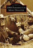 1968 Farmington Mine Disaster (eBook, ePUB)