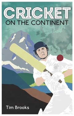 Cover Cricket on the Continent (eBook, ePUB)
