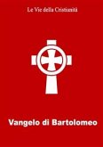 Vangelo di Bartolomeo (eBook, ePUB)